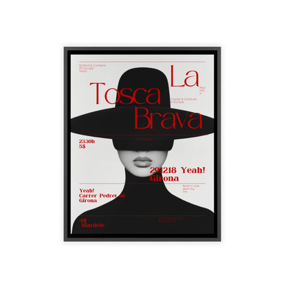 La Tosca Brava